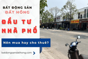 Đầu tư nhà phố - Nên mua để ở hay cho thuê?